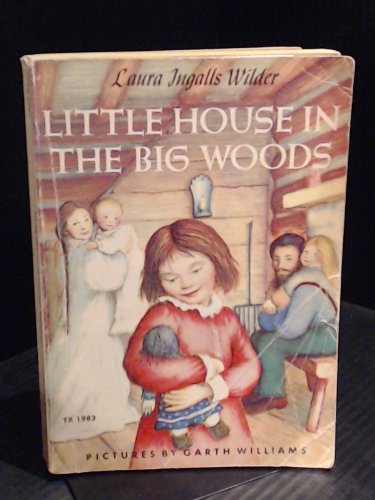 Little House in the Big Woods