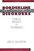 Borderline Disorders: Clinical Models and Techniques by Eda G. Goldstein DSW (1990-10-05)