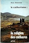 Le catharisme (French Edition)