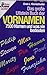 Das Grosse Ullstein Buch Der Vornamen: 7500 Vornamen Und Was Sie Bedeuten