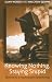 Knowing Nothing, Staying Stupid: Elements for a Psychoanalytic Epistemology by Dany Nobus (2005-06-23)