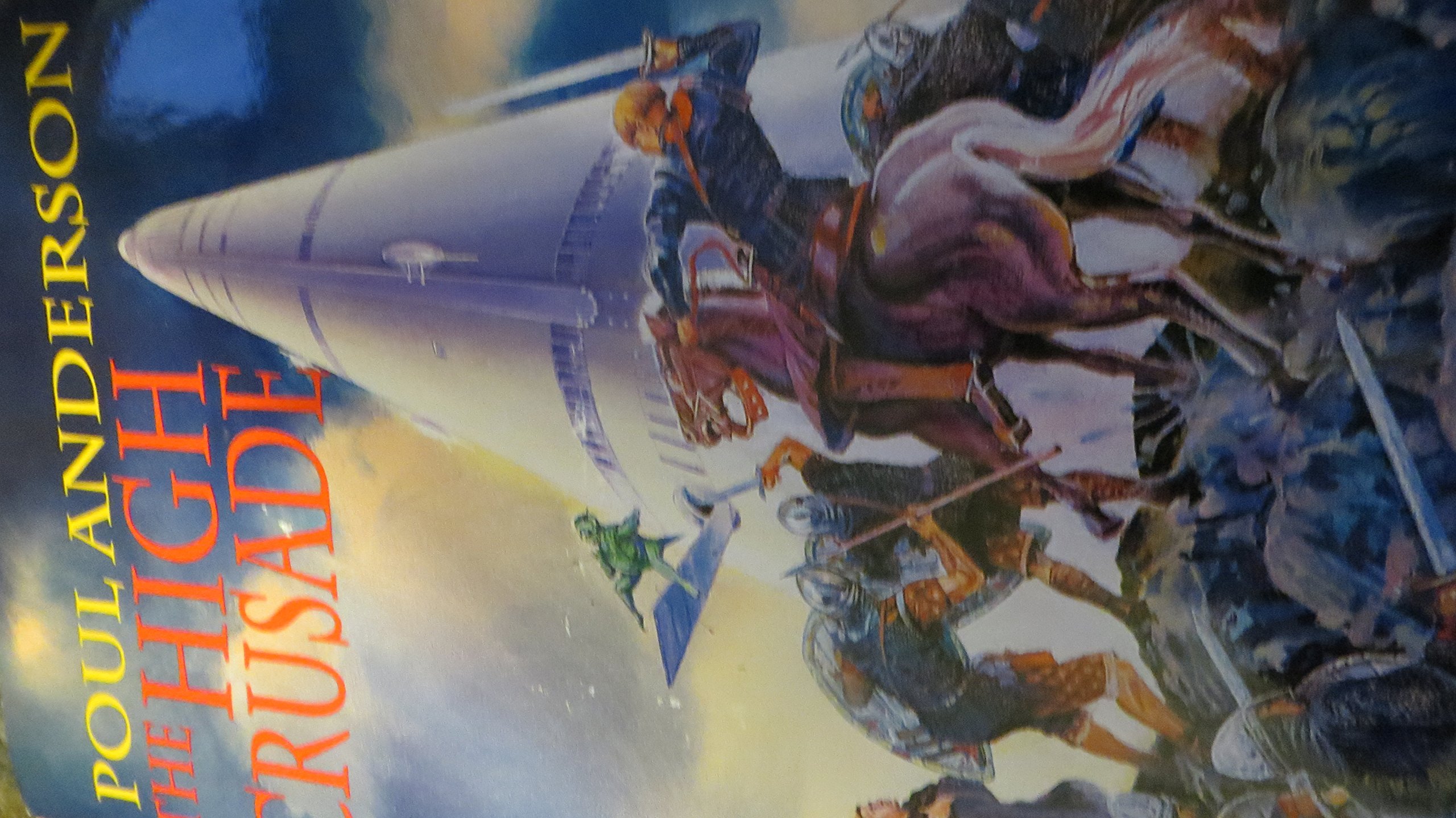 The High Crusade By Paul Anderson