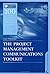 Project Management Communications Toolkit (04) by Pritchard, Carl [Hardcover (2004)]