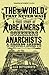 The World That Never Was: A True Story of Dreamers, Schemers, Anarchists and Secret Agents by Alex Butterworth (3-Mar-2011) Paperback