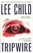 Tripwire - A Jack Reacher Novel