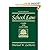 School LawCases and Concepts by Michael W. LaMorte