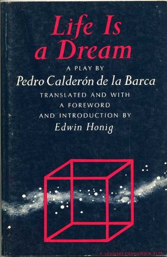 Life Is a Dream: A Play