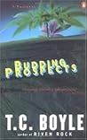 Budding Prospects by T. Coraghessan Boyle