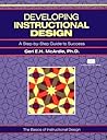 Crisp: Developing Instructional Design: A Step-by-Step Guide to Success (50-Minute Book) 1st Edition by McArdle, Geri published by Crisp Learning Paperback