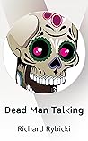Dead Man Talking