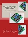 DIY Car Electronic Modification Sourcebook: ...for everyone interested in electronically modifying their car by Julian Edgar (2013-04-26)