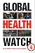 [(Global Health Watch 4 by Global Health Watch