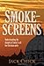 Smokescreens