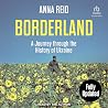 Borderland: A Jou...