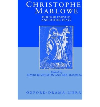 { [ DOCTOR FAUSTUS AND OTHER PLAYS (NEW) (OXFORD DRAMA LIBRARY) ] } Marlowe, Christopher ( AUTHOR ) May-01-1987 Hardcover