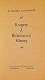 Rutgers: A Bicentennial History