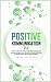 Positive Kommunikation 2.0: Wie Sie im Beruf oder Alltag mit gezielter Körpersprache positiver wahrgenommen werden & mit Rhetorik nachhaltig Ihre ... Körpersprache Rhetorik) (German Edition)