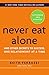 Never Eat Alone, Expanded and Updated: And Other Secrets to Success, One Relationship at a Time by Keith Ferrazzi Tahl Raz(2000-07-15)