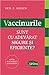 Vaccinurile - Sunt Cu Adeva...