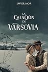 La Estación de Varsovia (Estaciones) (Spanish Edition)