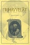 Muhayyelât üzerin...