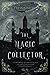 The Magic Collector: A Stan...