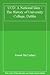 UCD: A National Idea: The History of University College, Dublin