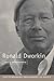 Ronald Dworkin (Contemporary Philosophy in Focus) by Arthur Ripstein (2007-05-28)