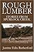Rough Lumber by Rutherford,...