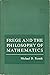 Frege and the Philosophy of Mathematics by Michael D. Resnik