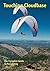 Touching Cloudbase: The Complete Guide to Paragliding by Ian Currer (2015-08-15)