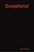 Exceptional