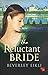[ THE RELUCTANT BRIDE ] By ...