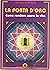 La porta d'oro. Come rendere sacra la vita