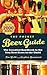 BY Webb, Tim ( Author ) [{ The Pocket Beer Guide: The Essential Handbook to the Very Best Beers in the World By Webb, Tim ( Author ) Sep - 17- 2013 ( Paperback ) } ]