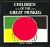 Children of the Great Muskeg