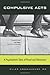 Compulsive Acts: A Psychiatrist's Tales of Ritual and Obsession by Elias Aboujaoude (2008-04-01)
