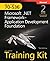 T.Northrup'sMCTS Self-Paced Training Kit (Exam 70-536)(MCTS Self-Paced Training Kit (Exam 70-536): Microsoft® .NET Framework Application Development Foundation, Second edition [Hardcover2008)