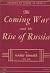 The Coming War and the Rise...