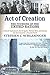Act of Creation: The Founding of the United Nations by Schlesinger, Stephen C.(December 14, 2004) Paperback
