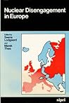 Nuclear disengagement in Europe