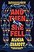 And Then She Fell by Alicia Elliott And Then She Fell by Alicia Elliott