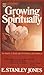 Growing Spiritually by E.Stanley Jones (1981-08-20)