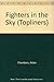 Fighters in the Sky (Topliners) by Chambers Aidan (1976-03-01... by Chambers Aidan