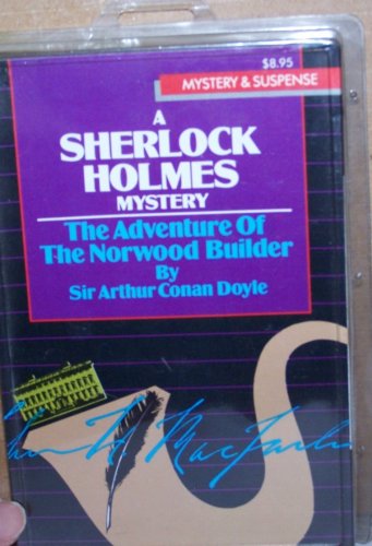 Sherlock Holmes Mystery - The Adventure Of The Norwood Builder