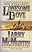 Lonesome Dove by Larry McMurtry