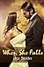 When She Falls by Jez Strider (2013-04-22)