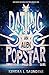 Dating an Alien Popstar by Kendra L. Saunders (2016-06-07)