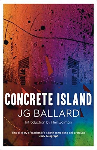 [Concrete Island] [By: Ballard, J. G.] [September, 2008]