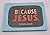 Hallmark Bok2194 Because Jesus By Keion Jackson by Keion Jackson